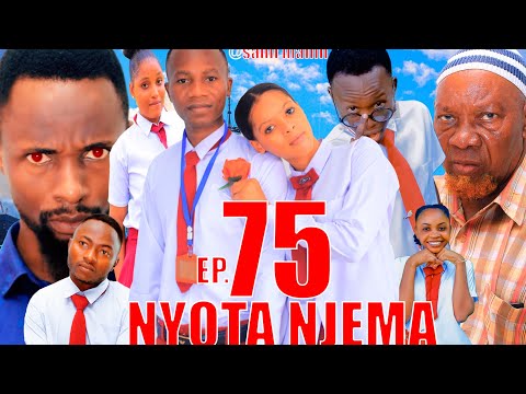 NYOTA NJEMA 75 Clamvevo Dunia Stivemweusi Lastchance Babajoan Dontatv Sahilmahili Kitana