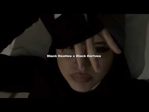 Black Beatles X Black Barbies Slowed Reverb