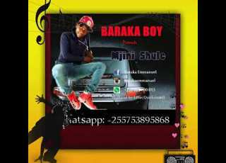 Mjini Shule By Baraka Boy Official Audio Song