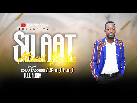 Singer Edilu Tadesse Sajin Gedeo Gospel Song Dhalaktvethiopia