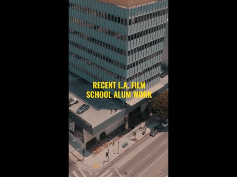 The L A Film School Grads