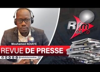  RFM PRESS REVIEW WITH MAMADOU MOUHAMED NDIAYE AUGUST 27 2026