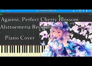 東方ピアノ Against Perfect Cherry Blossom Alstroemeria Records 東方ダンマクカグラ 楽譜あり