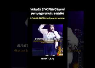 Suara Yang Menyegarkan Dari QWER SIYOMING