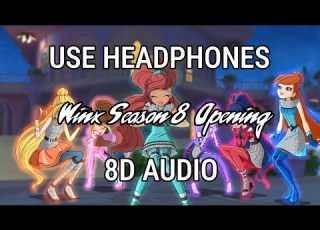  Winx Club Season 8 Opening Song 8D AUDIO HD Winx Club Wings