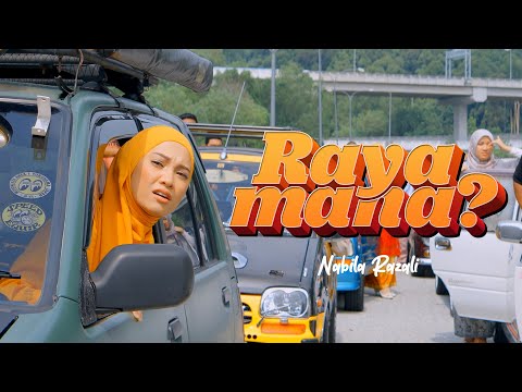 NABILA RAZALI RAYA MANA OFFICIAL MUSIC VIDEO