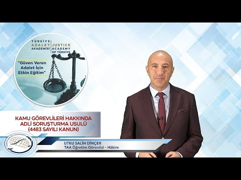 KAMU GÖREVLİLERİ HAKKINDA ADLİ SORUŞTURMA USULÜ 4483 SAYILI KANUN UTKU SALİH DİNÇER
