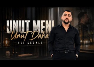  Ali Sedali Unut Meni Unut Daha 2026