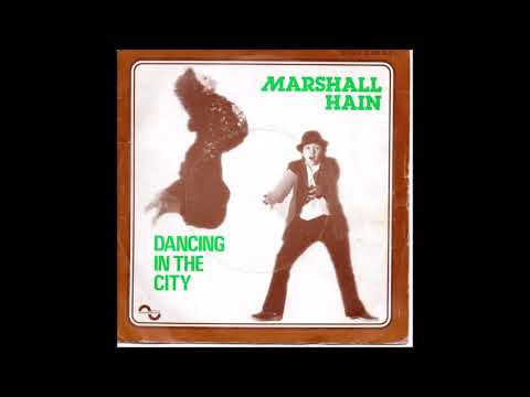MARSHALL HAIN Dancing In The City 1978