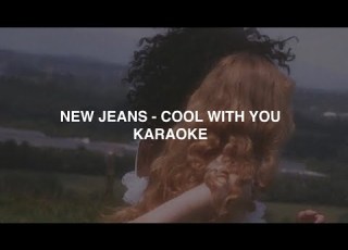  NewJeans 뉴진스 Cool With You KARAOKE With Easy Lyrics