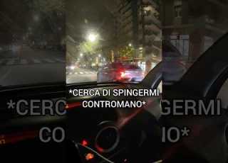 FOLLE MI SEGUE E MI SPERONA