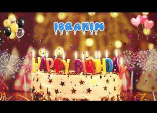 IBRAHIM Happy Birthday Song Happy Birthday Ibrahim اغنية عيد ميلاد العربي Version1