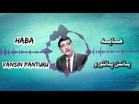 Haba هابە Yansın Panturu Yansın یانسن پانتور و یانسن