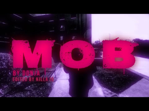 DonJa MOB Official Music Video