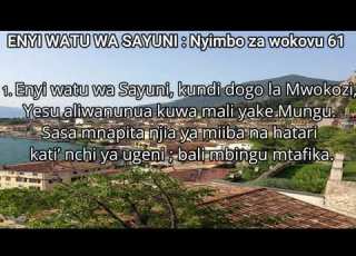 Nyimbo Za Wokovu 61 Enyi Watu Wa Sayuni