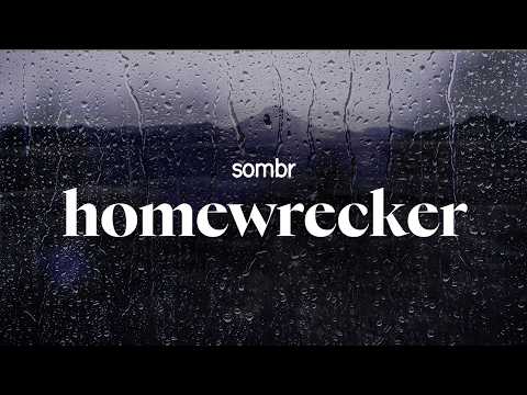 Sombr Homewrecker Lyrics