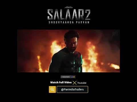 Salaar 2 Notion Trailer 2 Out