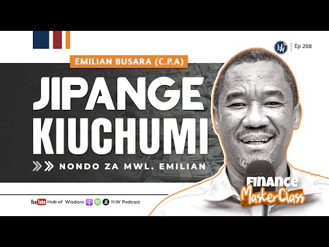 KAMA UNATAKA KUINUA UCHUMI WAKO FAHAMU HIZI KANUNI 3 USTAWI Mwl Emilian Busara KAMA UNATAKA KUINUA UCHUMI WAKO FAHAMU HIZI KANUNI 3 USTAWI Mwl Emilian Busara