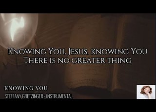 Steffany Gretzinger Knowing You Instrumental Cover With Lyrics