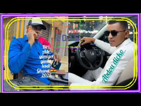 BIRI ADE GIMOL LESDI GHANA 2025