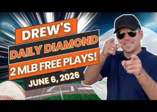 BEST MLB Picks And Predictions Today Drew S Daily Diamond June 6 2026