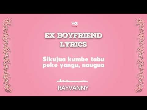 Rayvanny Ex Boyfriend Official Lyrics