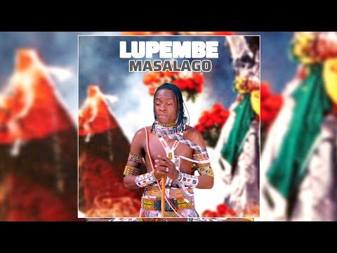 LUPEMBE LIMBU LUCHAGULA MASALAGO AUDIO 2025