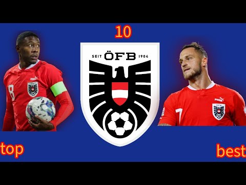 أفضل 10 لاعبين في منتخب النمسا من 2000 إلى 2024
