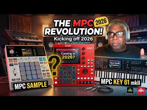 All New AKAI MPCs Are Coming For 2026 All New AKAI MPCs Are Coming For 2026