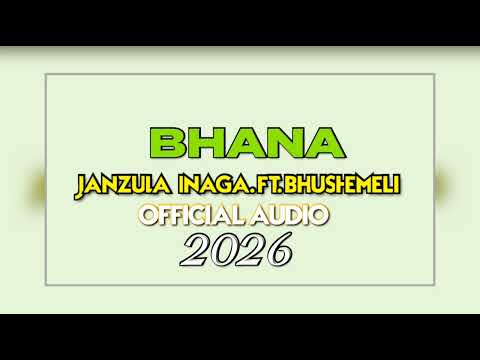 JANZULA INAGA FT BHUSHEMELI SONG BHANA 2026 BY MEATU MUSIC TZ