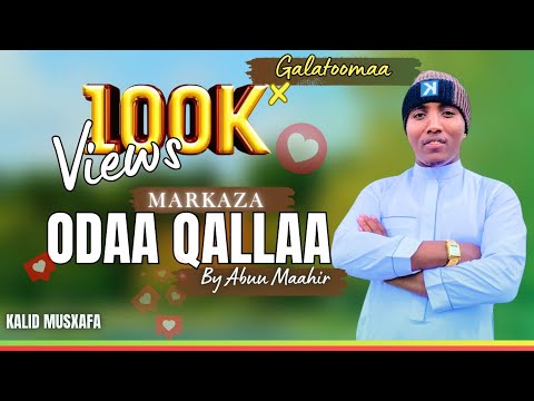 New Nashiida Haarayaa M Odaa Qallaa By Abuu Maahir 2025 Afaan Oromo