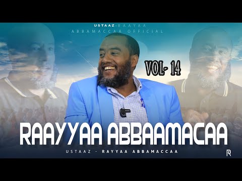 Raayyaa Abbaa Maccaa 14ffaa Guutuu