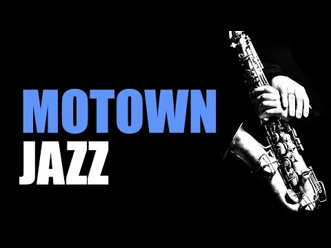 Motown Jazz Smooth Jazz Music Jazz Instrumental Music For Relaxing And Study Soft Jazz