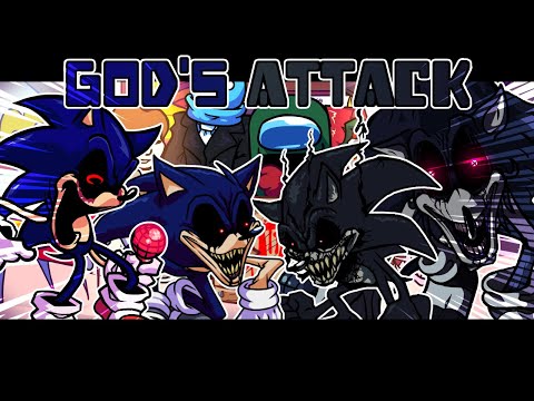 God S Attack Monotone Attack But Sonic Exe 2011X And 2017X And Lord X Sings It FNF Cover
