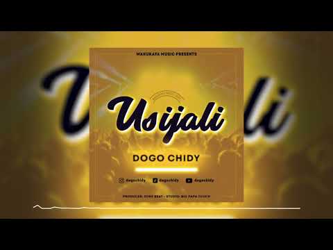 Dogo Chidy Usijali Prod By Horayzone Beats