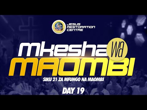 FAHAMU KUHUSU NDOTO MFUNGO SIKU 21 DAY 19 PASTOR GEORGE MUKABWA 26 01 2024