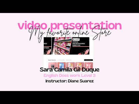 VIDEO PRESENTATION My Favorite Online Store