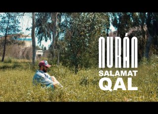 Nuran Salamat Qal Rəsmi Musiqi Videosu