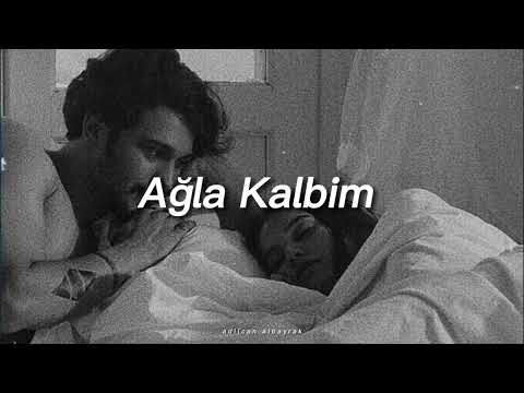 Bengü Ağla Kalbim Slowed Reverb
