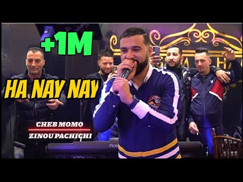 Cheb MoMo الأغنية المنتظرة Ha Nay Nay واش من محبة Avec Zinou PachiChi Live 2022 Cover Houssem