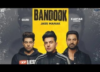 Bandook Official Song Jass Manak Guri Game Changerz Latest Punjabi Songs 2019