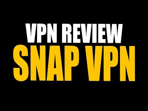 Snap VPN Review IOS Android Worth It