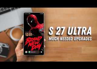 Finally Samsung Galaxy S 27 Ultra Getting The Upgrades