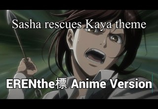 Sasha Rescues Kaya ERENthe標 ANIME VERSION Attack On Titan OST S2E02