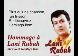  Lani Rabah Hamlagh Kem Slow Rock Version Hommage AI 2026