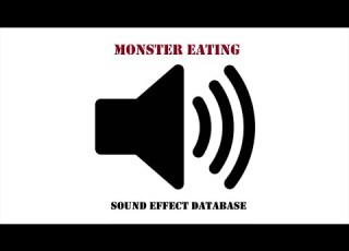  Monster Eating Sound Effect