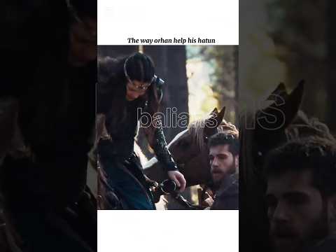 The Way Orhan Help His Hatun Kurulusosman Turkishseries Orhan Holofira Ecem Emre Orfira The Way Orhan Help His Hatun Kurulusosman Turkishseries Orhan Holofira Ecem Emre Orfira