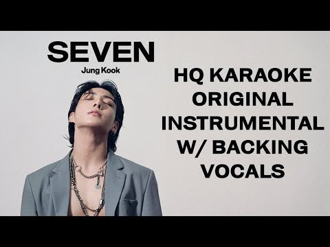 정국 Seven HQ Karaoke Instrumental Backing Vocals Jung Kook Feat Latto