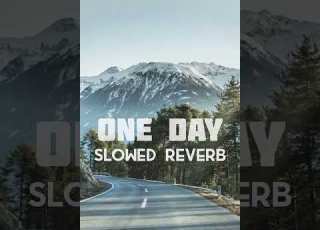 Arash Feat Helena One Day Slowed Reverb