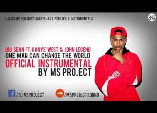 Big Sean One Man Can Change The World Official Instrumental Ft Kanye West John Legend DL